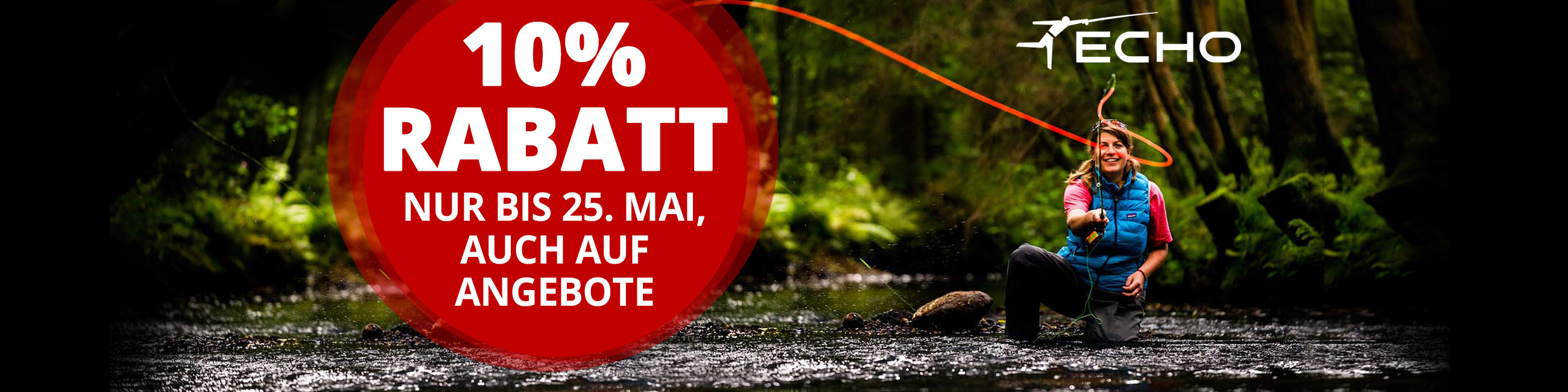 ECHO: 10% bis 25.5. - auch auf Angebote