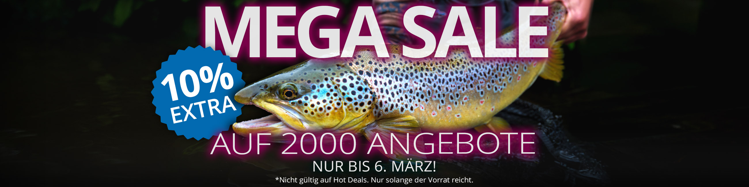 MEGA SALE: 10% Extra auf 2000 Angebote bis 6.3.