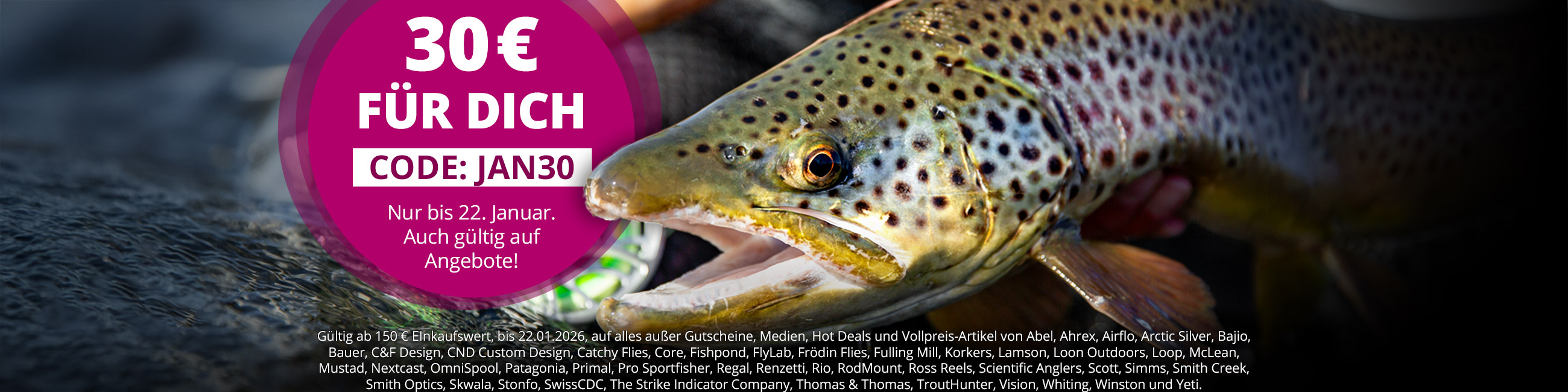 30€ für Dich mit dem Code JAN30