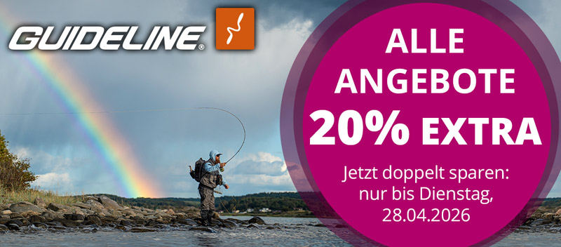Guideline: 20% Extra auf alle Angebote bis 28.4.