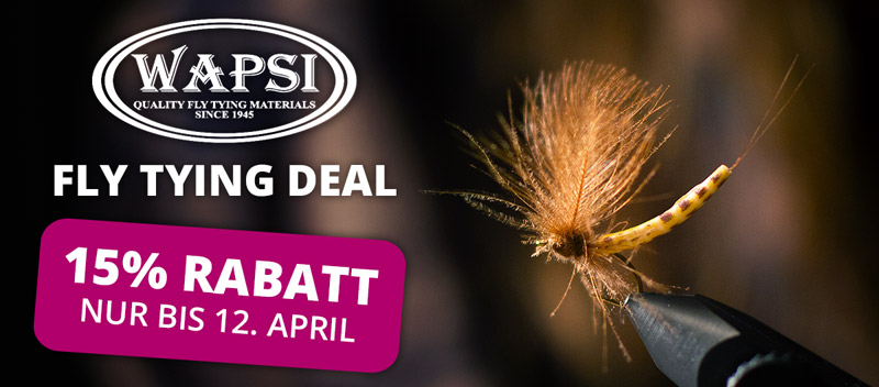Wapsi Fly Tying Deal: 15% Rabatt bis 12.4.