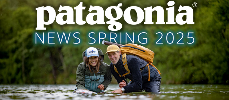 Patagonia News Spring 2025