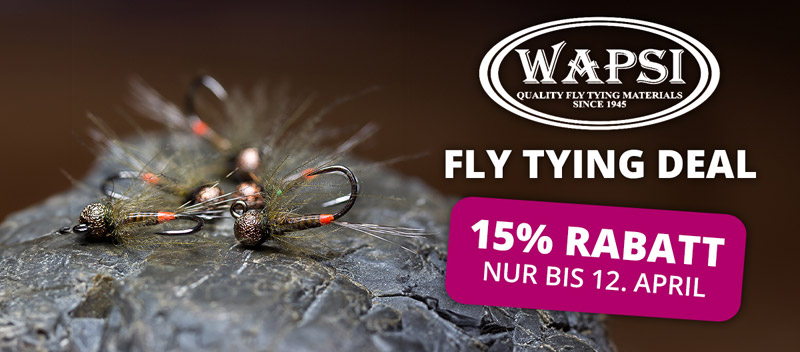 Wapsi Fly Tying Deal: 15% Rabatt bis 12.4.