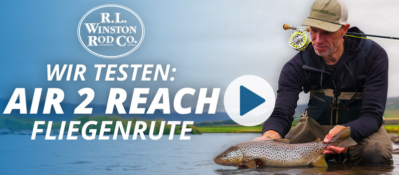 Test: WInston Air 2 Reach Fliegenrute