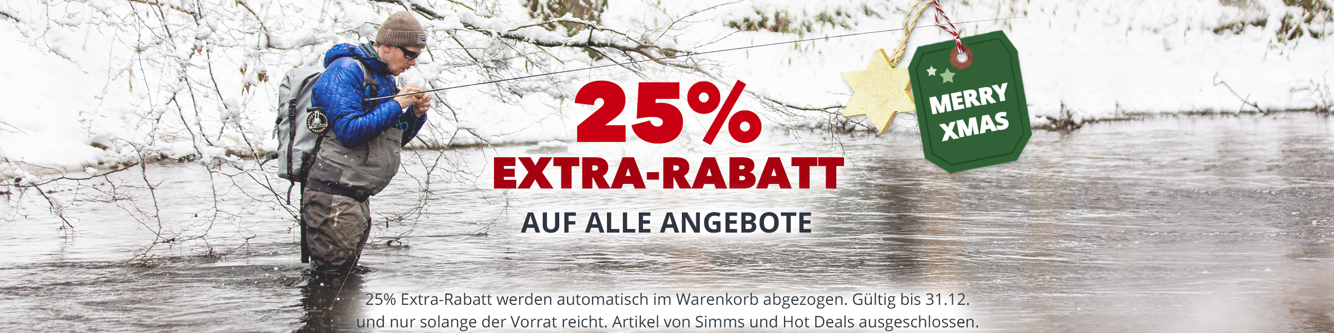 MERRY XMAS: 25% Extra auf alle Angebote bis 31.12.